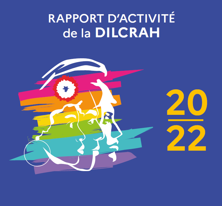 Rapport d'activité de la DILCRAH 2022