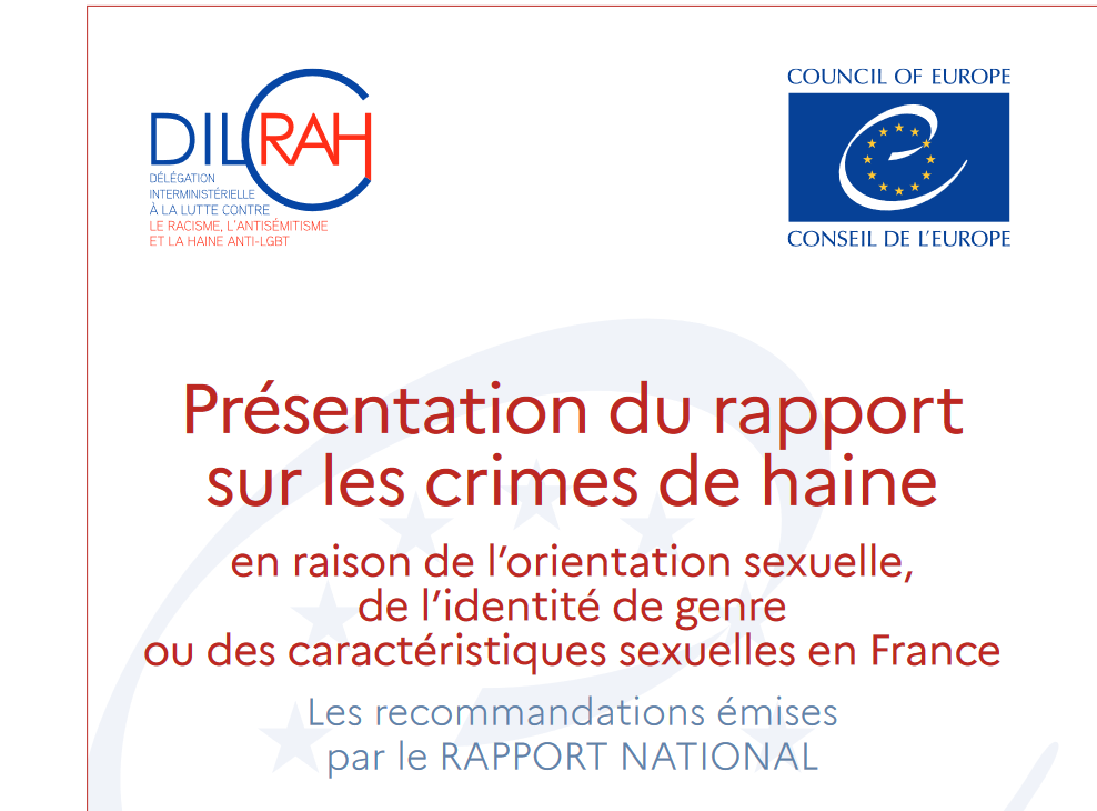 Visuel du rapport sur les crimes de haine en raison de l’orientation sexuelle, de l’identité de genre ou des caractéristiques sexuelles en France