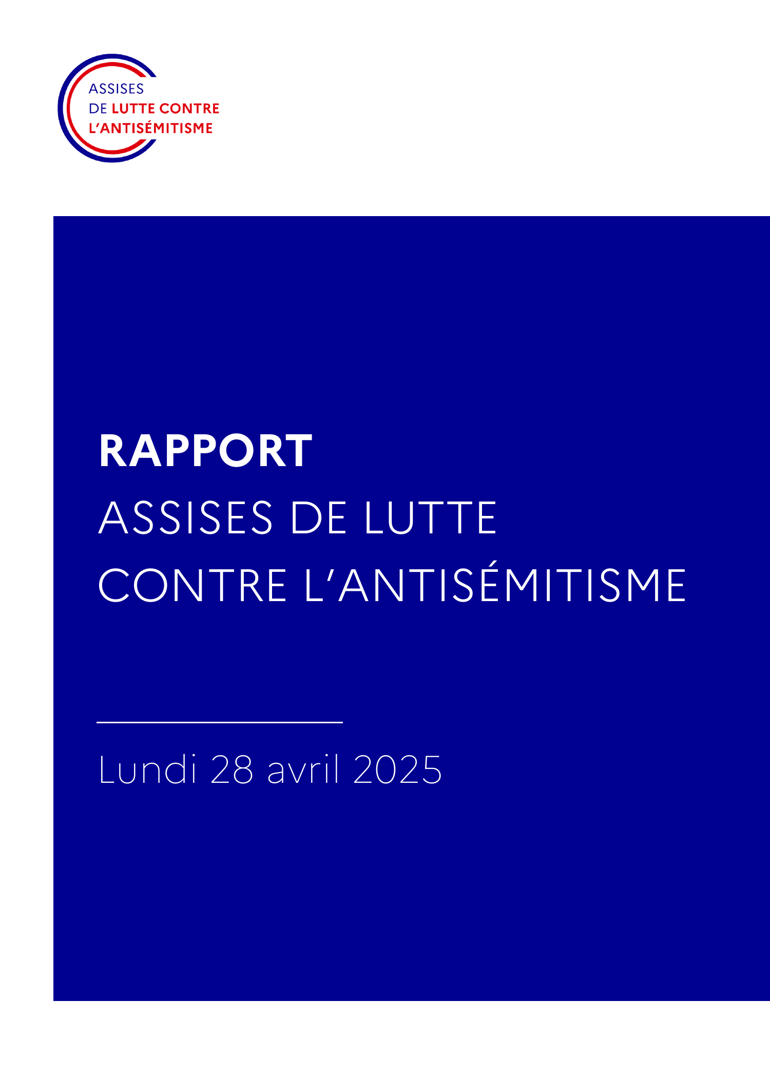 Rapport des groupes de travail - Assises de lutte contre l'antisémitisme