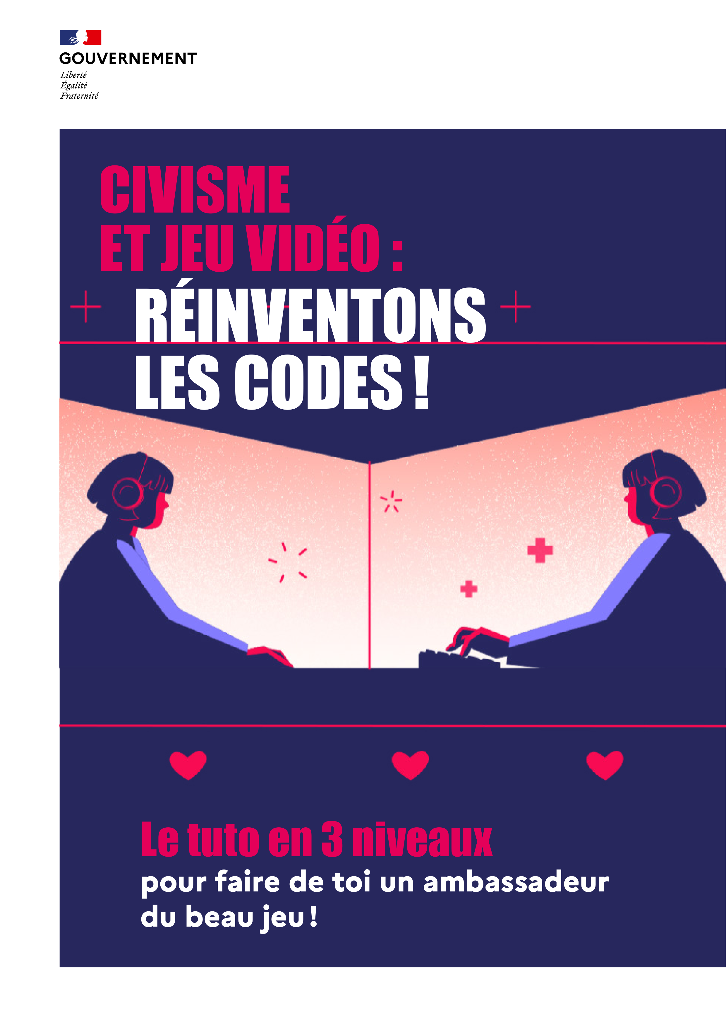 Guide Civisme en ligne et jeu vidéo - Réinventons les codes Guide Civisme en ligne et jeu vidéo - Réinventons les codes