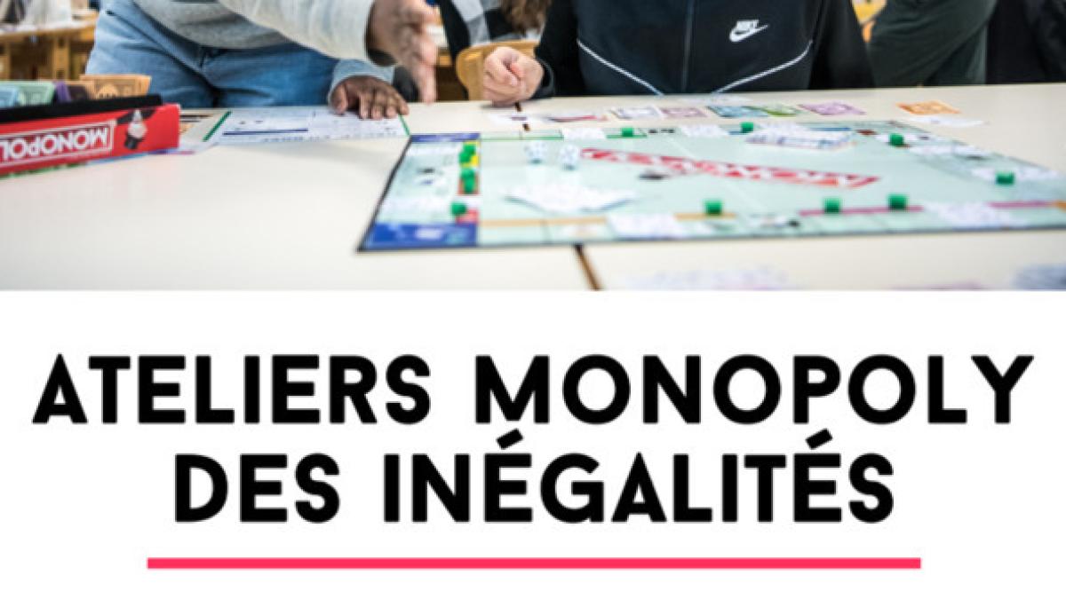Monopoly des inégalités Monopoly des inégalités